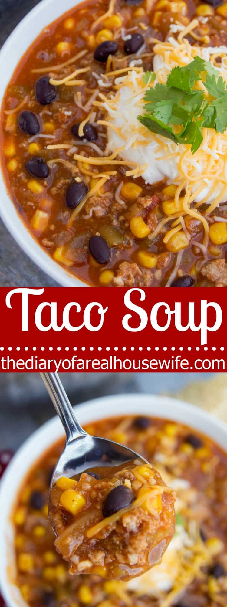 Taco Soup - The Diary of a Real Housewife